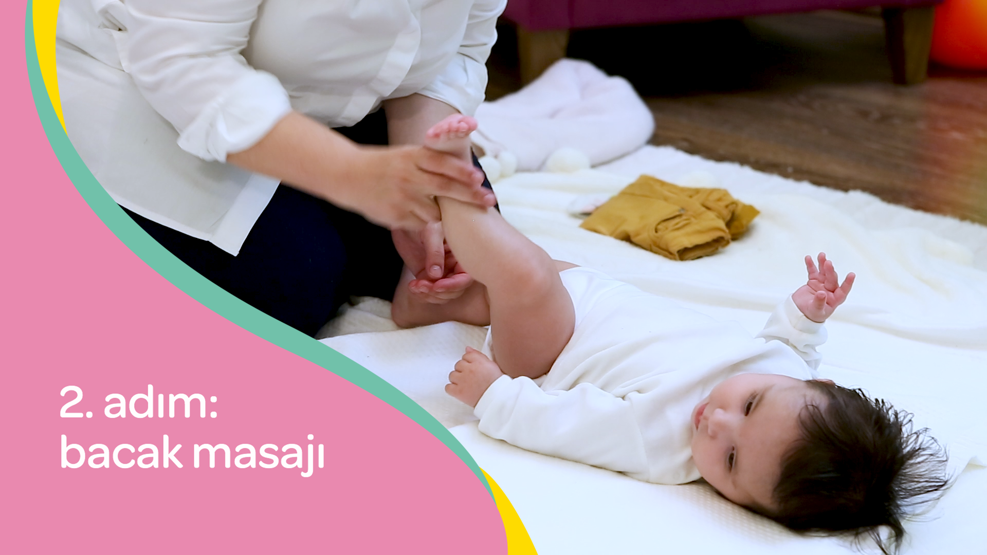 bebek masajı nasıl yapılır? – ikinci adım bacak masajı